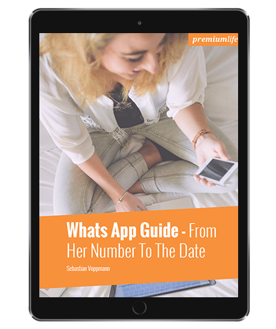 Whats App Guide - Impress Her From First Message To First Date